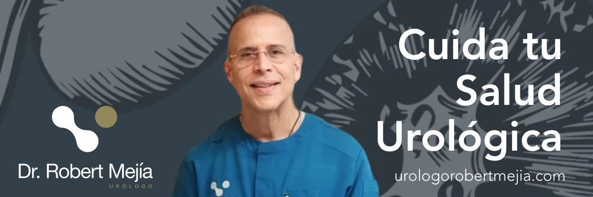 Cuida tu Salud Urológica y pide tu cita con el Dr. Robert Mejía, cirujano urólogo en Santo Domingo
