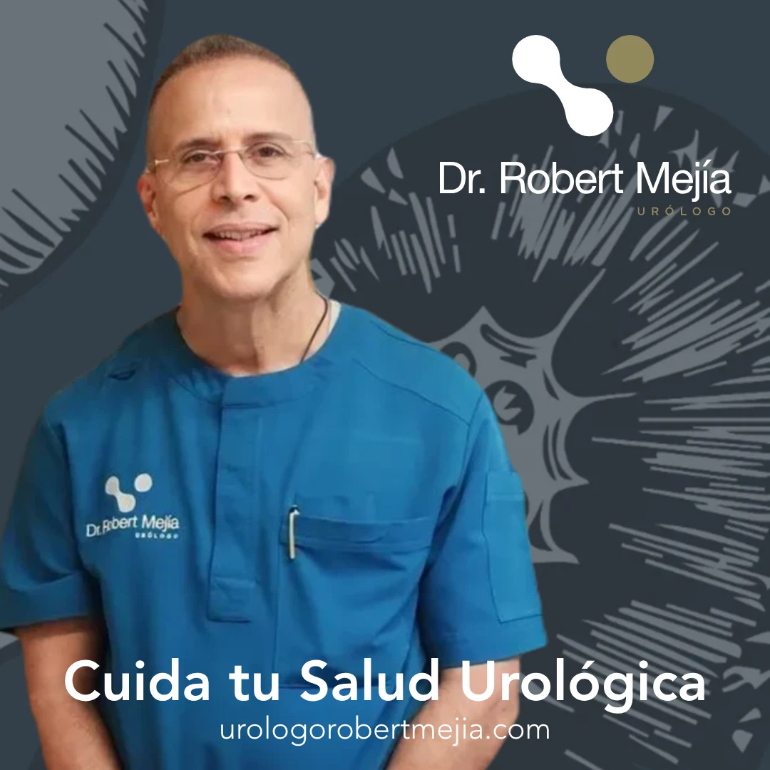 Cuida tu Salud Urológica y pide tu cita con el Dr. Robert Mejía, cirujano urólogo en Santo Domingo