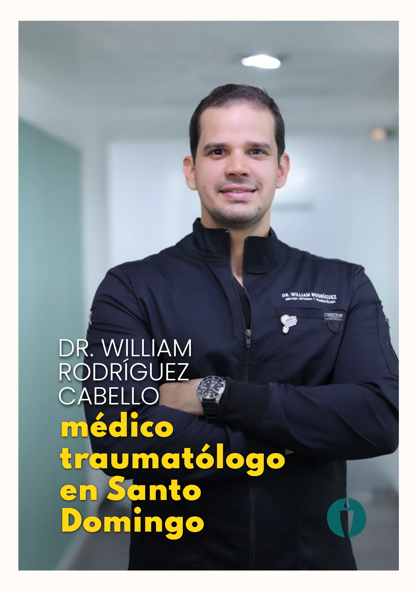 Dr. William Rodríguez Cabello, médico traumatólogo en Santo Domingo @ Medii Ortopedia