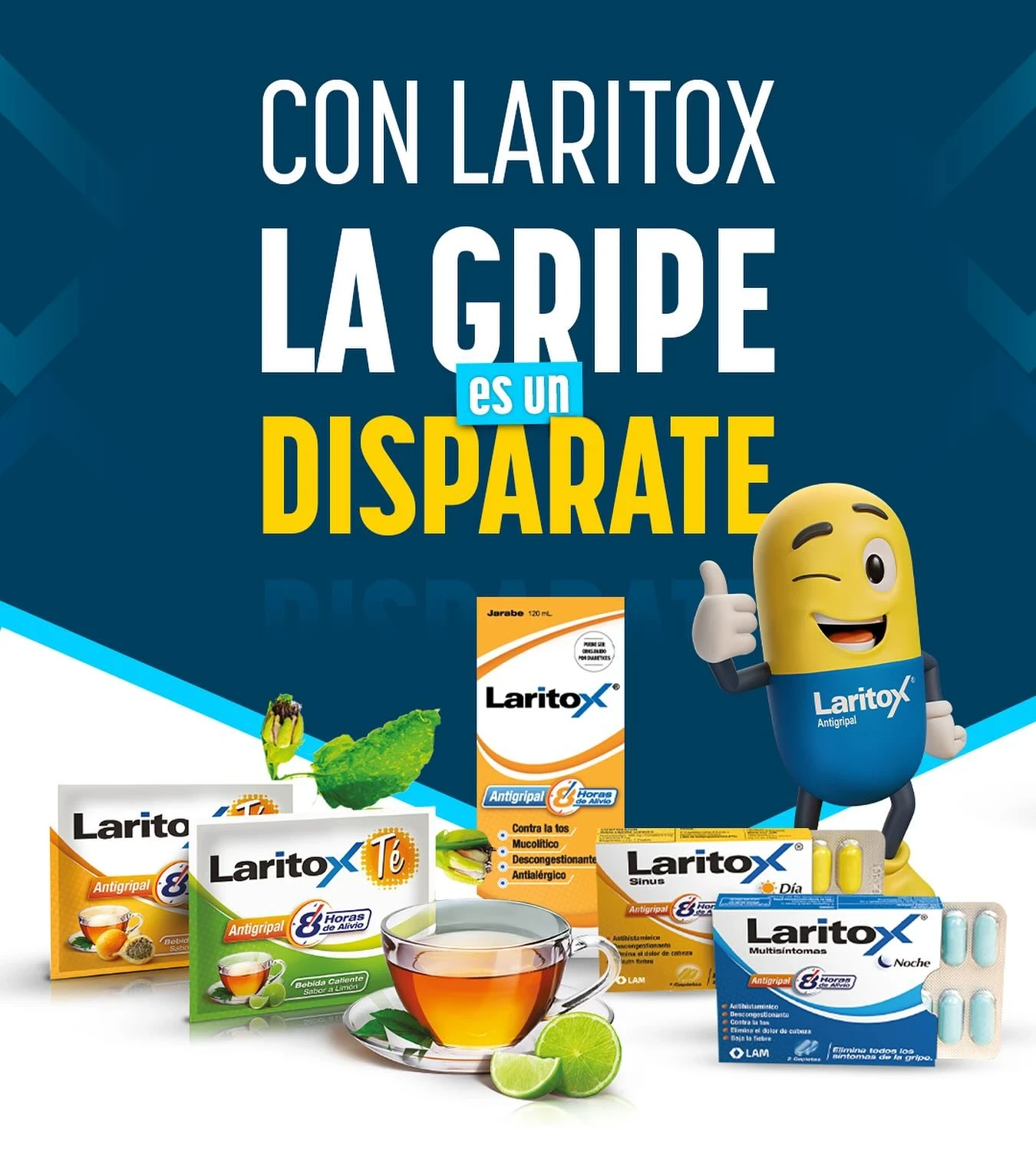 Con Laritox la gripe es un disparate | Laritox Antigripal de Laboratorios LAM, República Dominicana, Medii